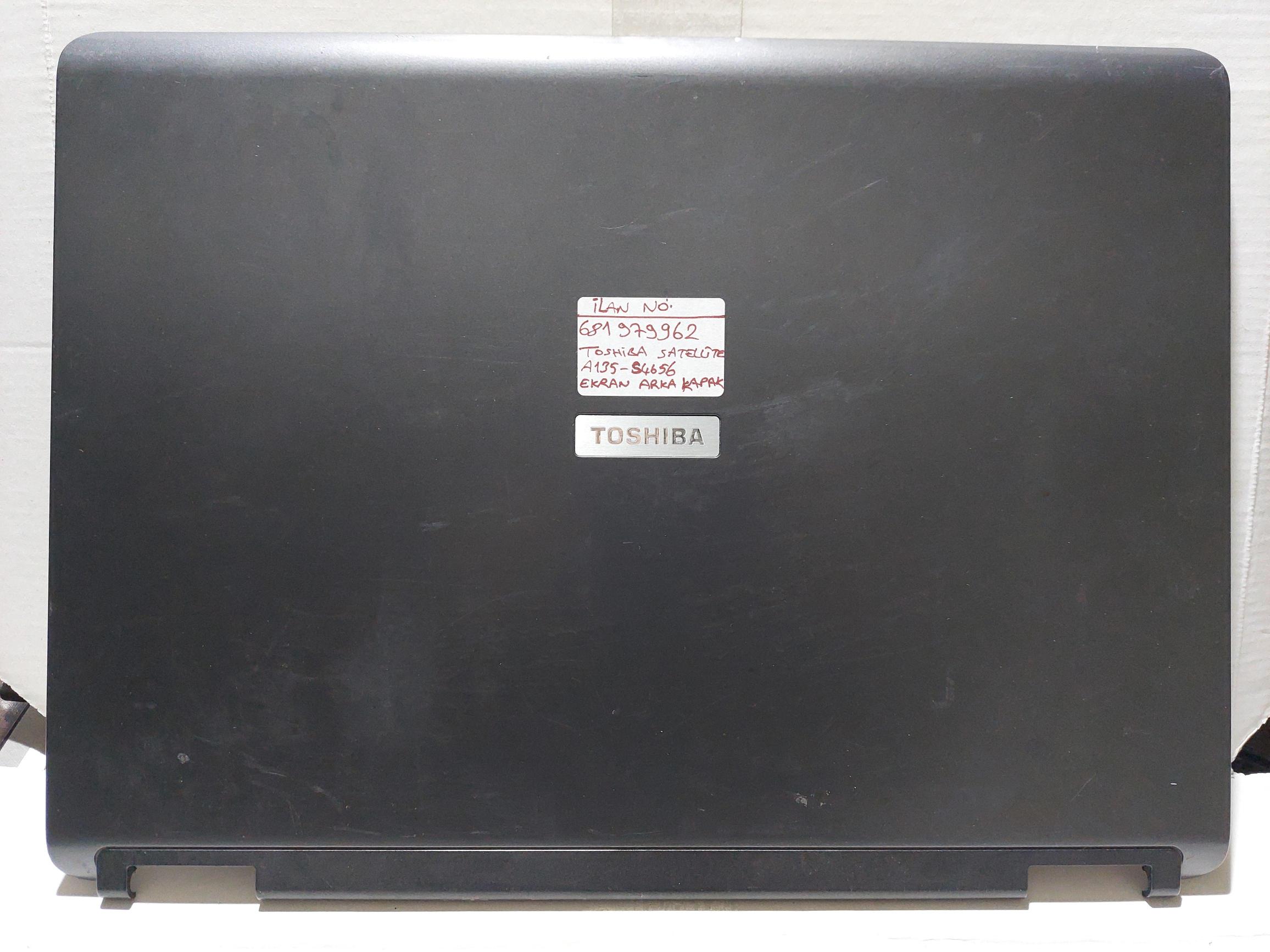  TOSHIBA EKRAN ARKA KAPAĞI COVER  A135 A135-S2386 K000043930 AP015000120