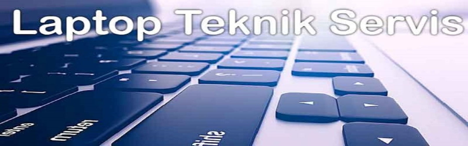 Laptop Teknik Servis